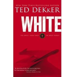 White -- Ted Dekker